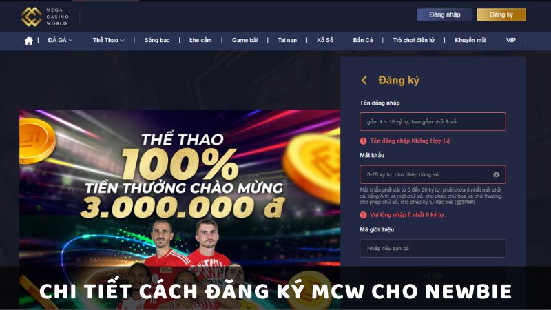 Chi Tiết Cách Đăng Ký MCW Cho Newbie