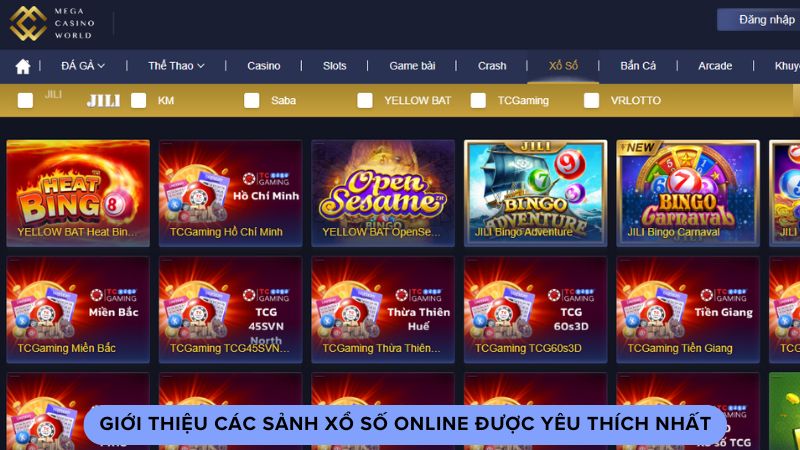 Giới thiệu các sảnh xổ số online được yêu thích nhất